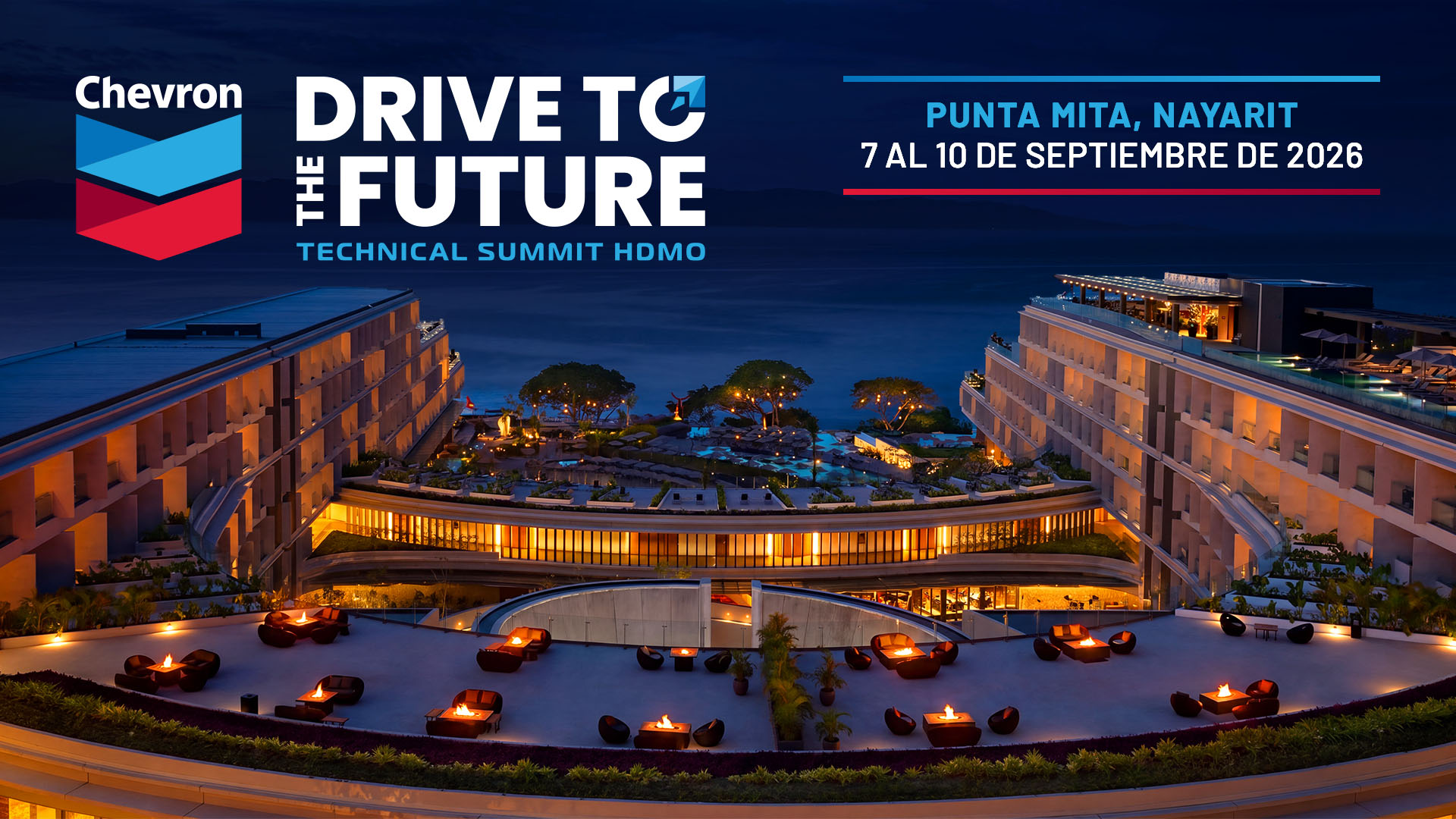 Chevron Drive to the Future, Technical Summit HDMO &middot; Punta Mita, Nayarit &middot; 7 al 10 de septiembre de 2026